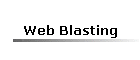 Web Blasting